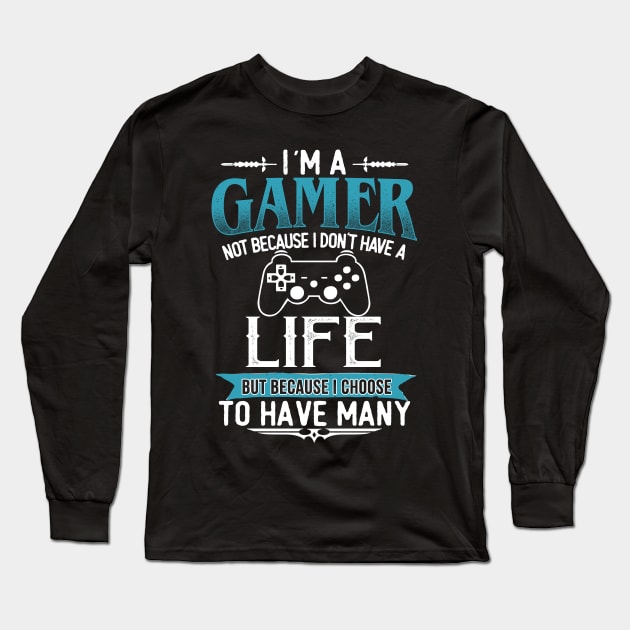 I'M A GAMER Long Sleeve T-Shirt by jonetressie